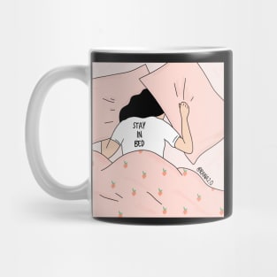 Stay in bed Mug